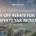 One Off Rebate For The Property Tax Increase In 2023 Homestory
